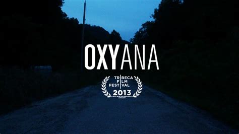 oxyana cam|Watch ‘Oxyana’ Now on Vimeo On Demand .